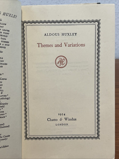 Themes and Variations: Essays- Aldous Huxley, Chatto Windus 1954