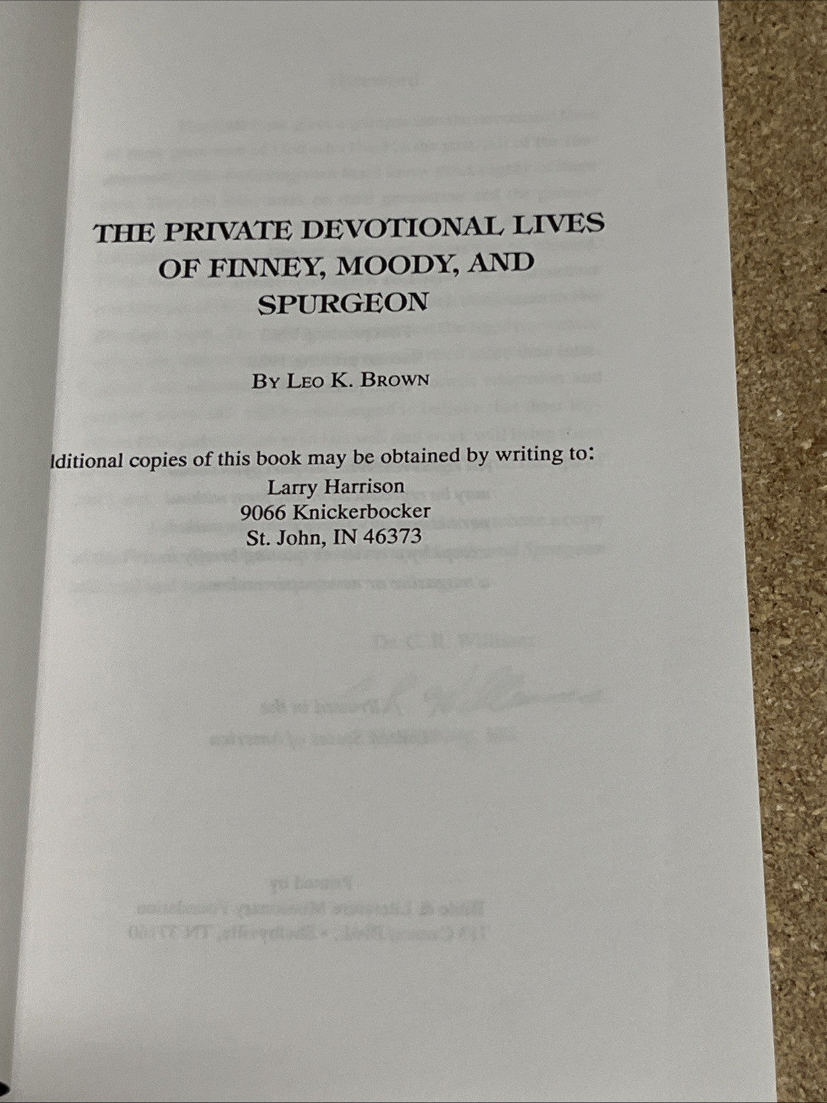 The Private Devotional LIves of Finney, Moody, and Spurgeon Leo Kingsbury Brown