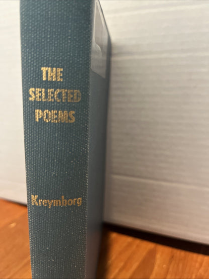 The Selected Poems 1912-1944 of Alfred Kreymborg (1945) 1st Edition HC Ex LIB