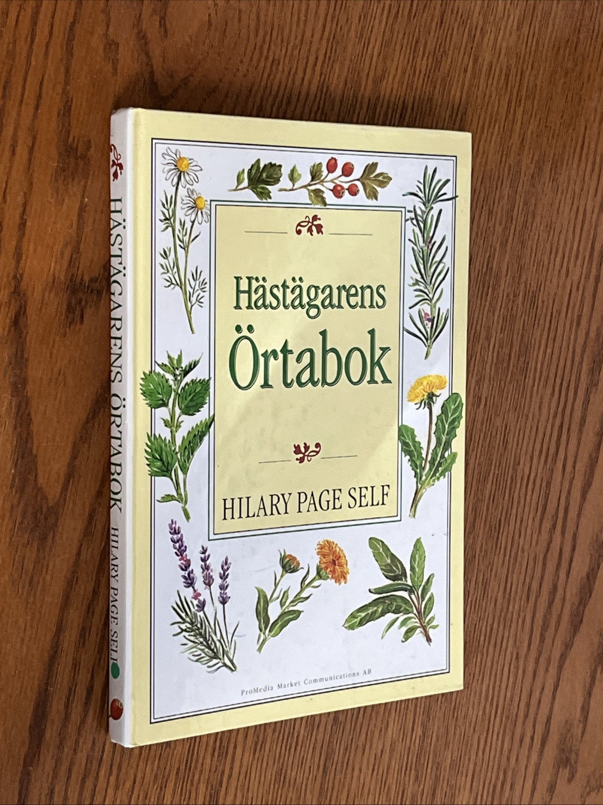 Hästägarens Örtabok (The Horse Owner's Herb Book) by Hilary Page Self