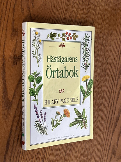 Hästägarens Örtabok (The Horse Owner's Herb Book) by Hilary Page Self