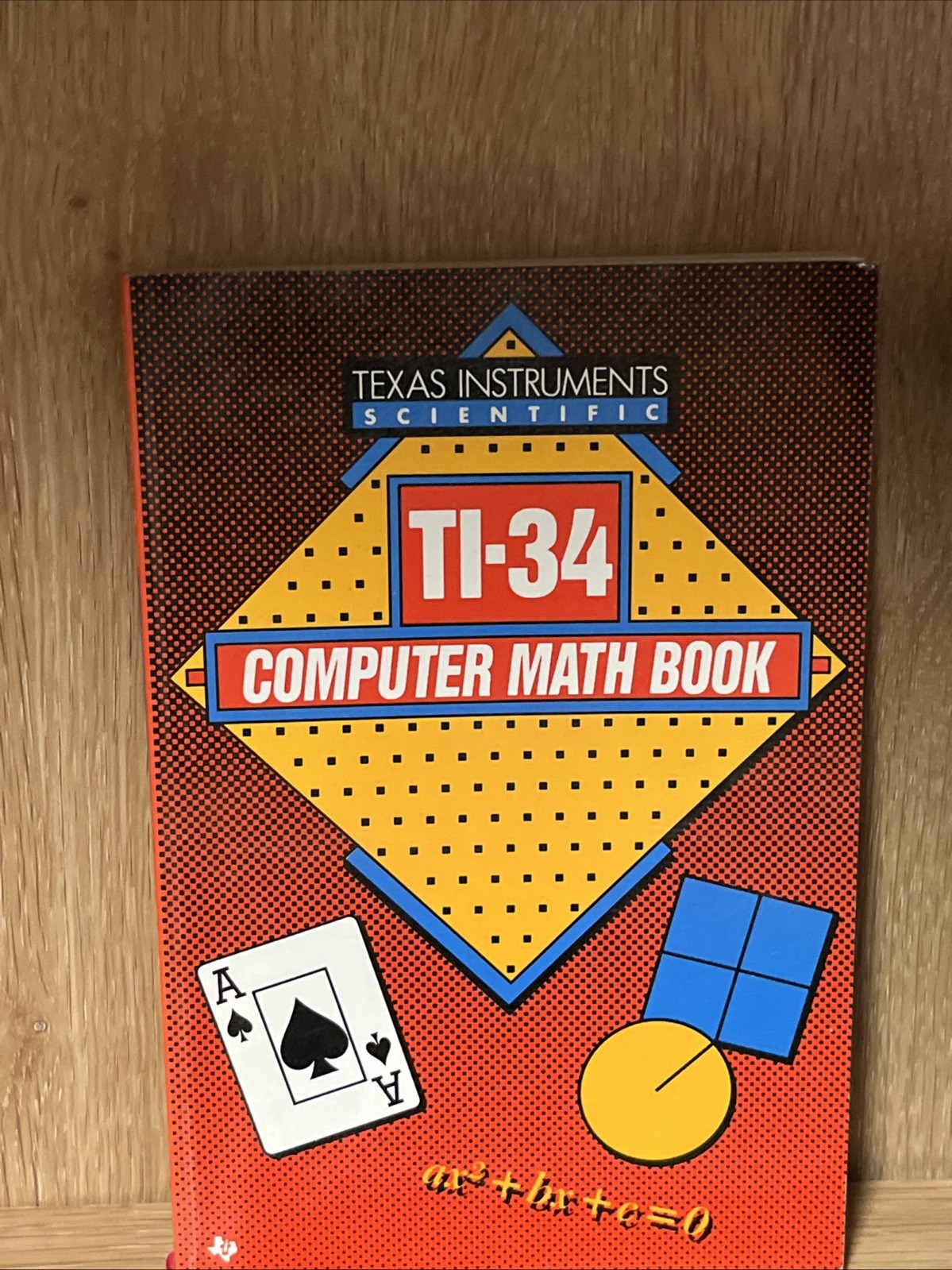 Texas Instruments Scientific TI-55 111/ TI-60/ TI-34 Comp Math Guide Book Manual