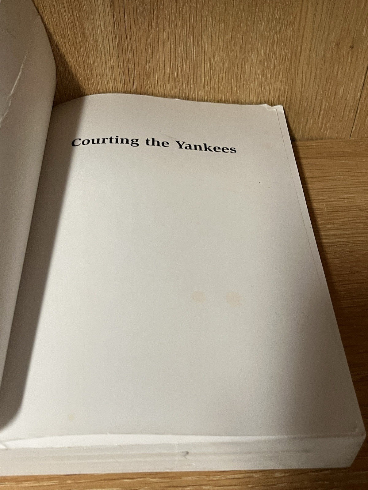 COURTING THE YANKEES: LEGAL ESSAYS ON THE BRONX BOMBERS By Ettie Ward
