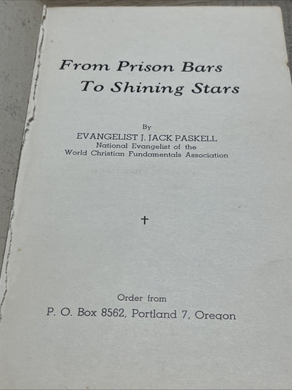 From Prison Bars To Shining Stars By Jack Paskell Prison Preacher 1946
