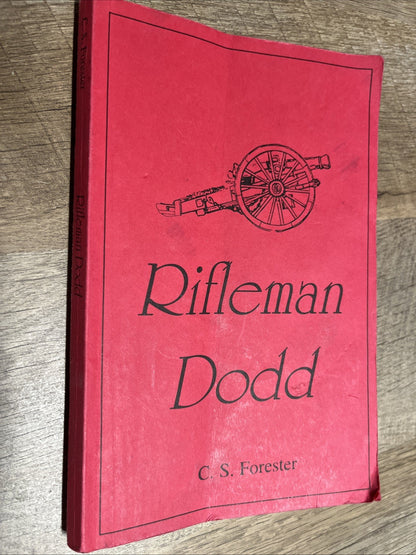 Rifleman Dodd C.S. Forester 2017 Reprint Paperback