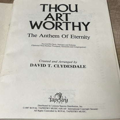 Lot of 10 Thou Art Worthy: The Anthem Of Eternity  SATB By David T. Clydesdale