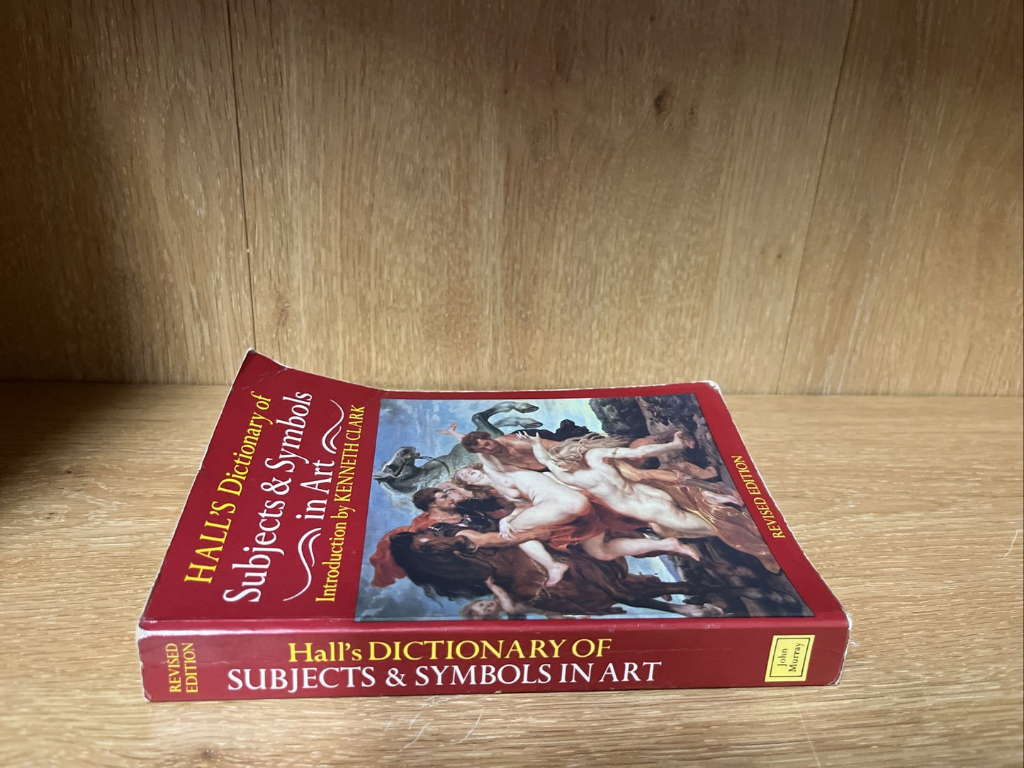Dictionary of Subjects and Symbols in Art Introduction James Hall: Used