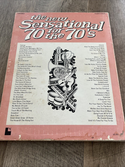 The New Sensational 70 for the 70's  Featuring Piano/Vocal/Chords F0050SM2