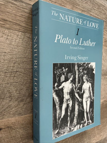 The Nature of Love Vol. 1 : Plato to Luther Paperback Irving Sing