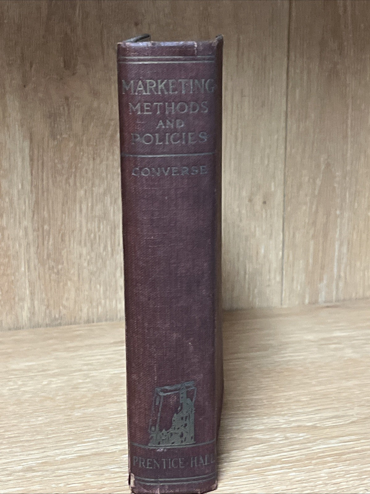 Marketing Methods and Policies By Paul  D. Converse 1922 HC