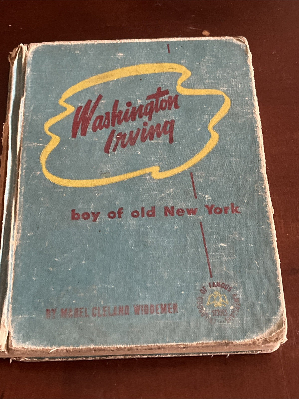 Washington Irving 1 st Edition Boy of Old New York Mabel Cleland Widdener 1946