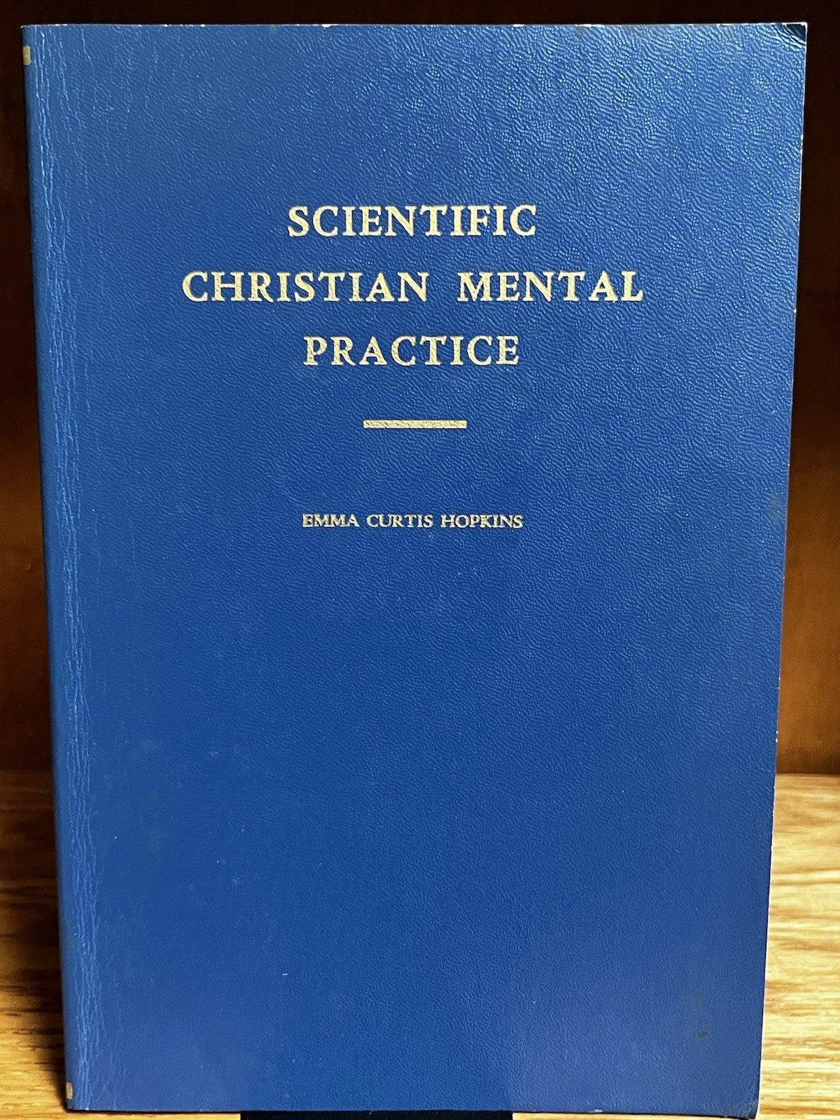 Scientific Christian Mental Practice, Paperback by Hopkins, Emma Curtis, Bran...