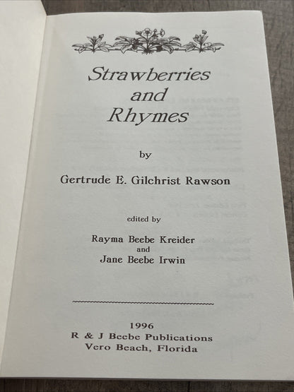 Strawberries and Rhymes 1st Edition Gertrude E. Rawson 1996 Paperback Book