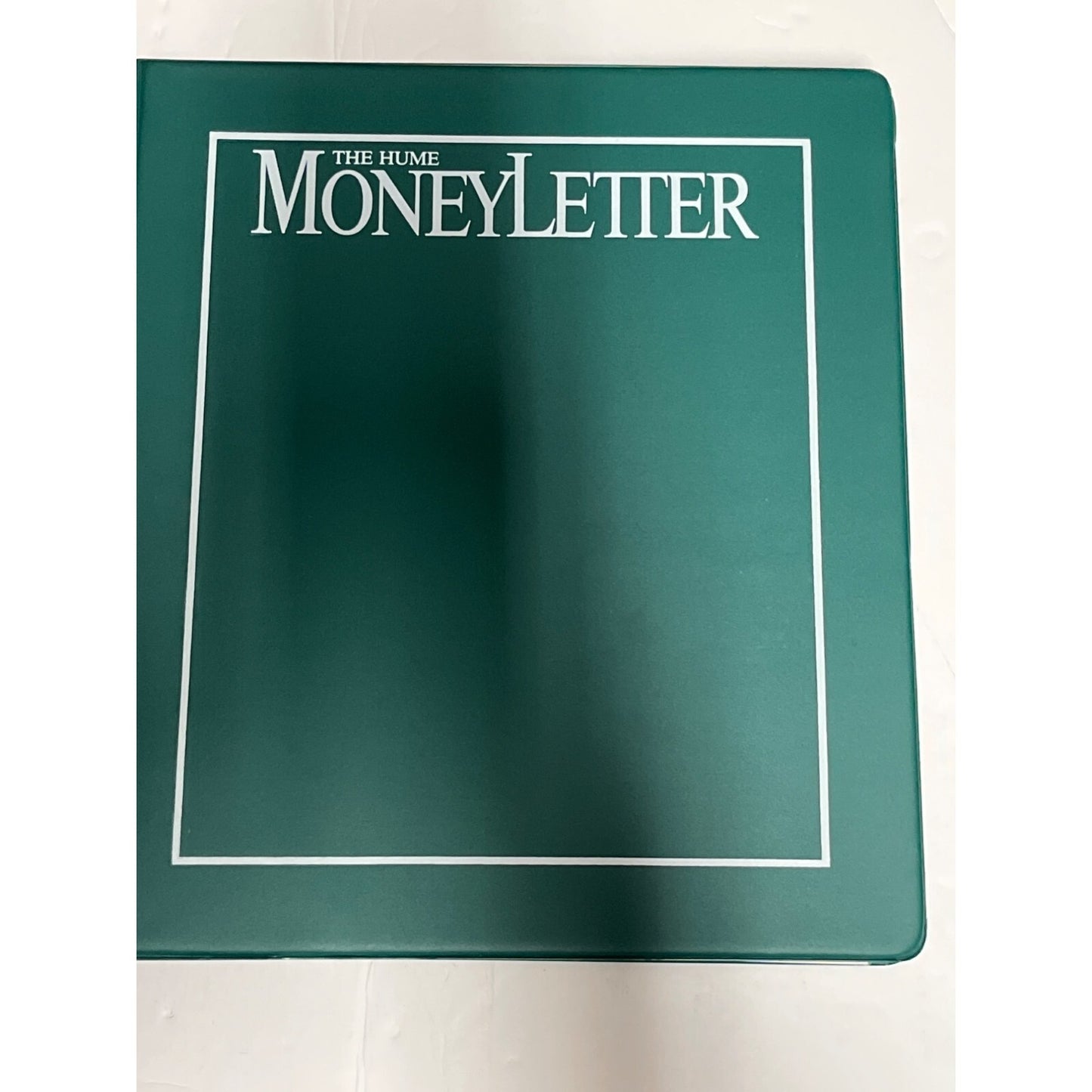The HUME Money Letter 1984 - 1990