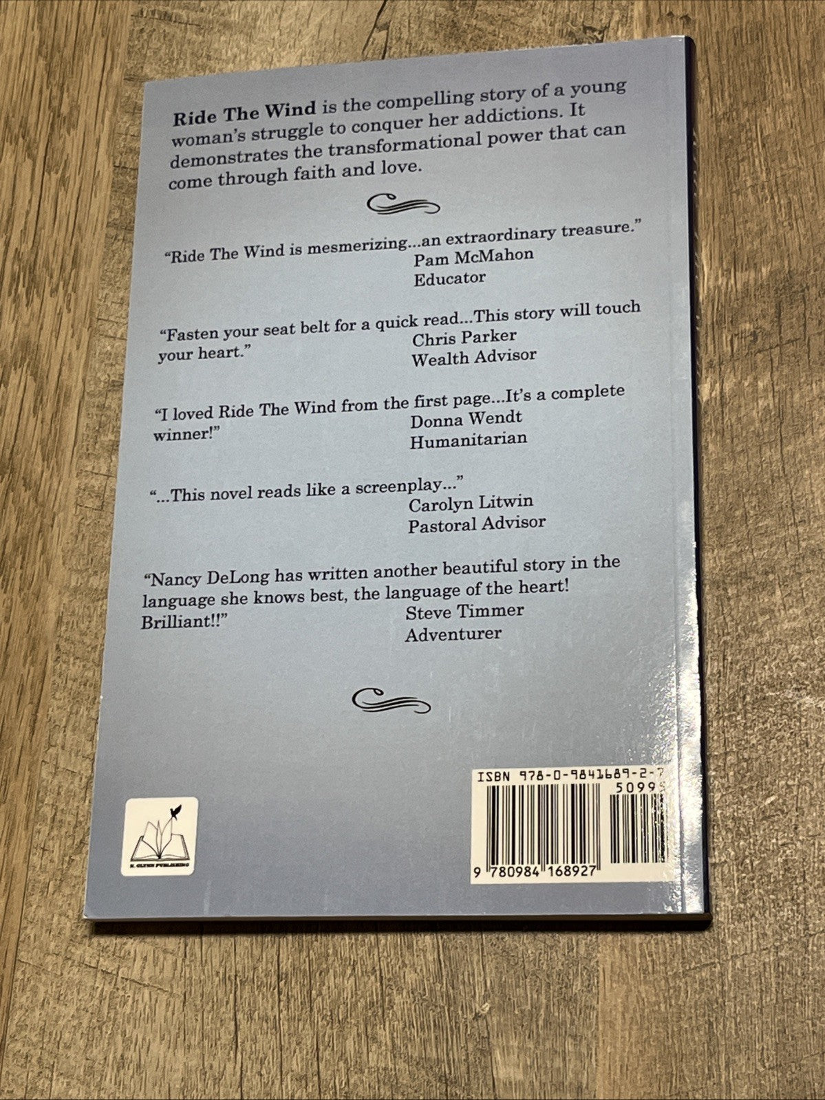 Ride The Wind 1ST EDITION Nancy Delong ADDICTION RECOVERY SIGNED