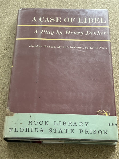 A Case of Libel A Play by Henry Denker, PLAY BOOK; EX LIB