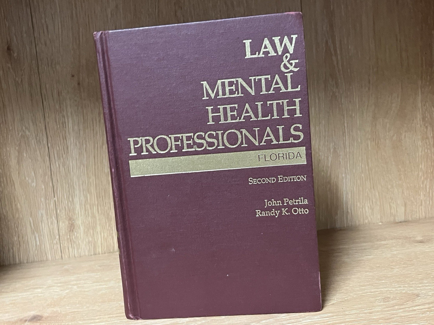 Law and Mental Health Professionals Florida 2nd Edition John Petrila & Randy K