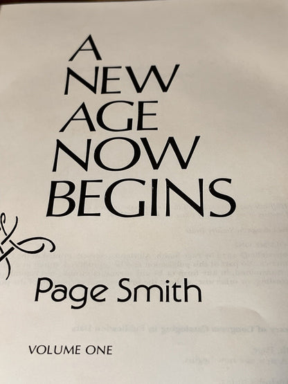A New Age Now Behind By Page Smith Volume 1 and 2 HC 1976