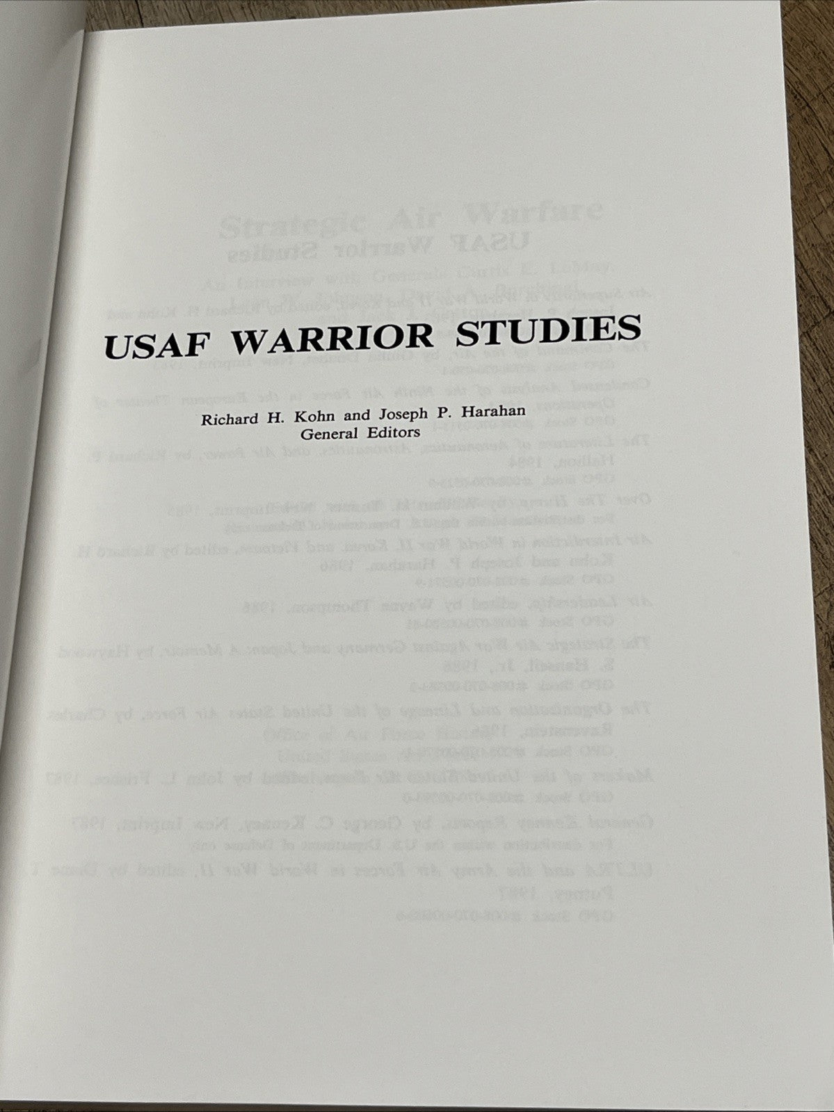 Strategic Air Warfare: USAF Warrior Studies From Office of US Air Force History