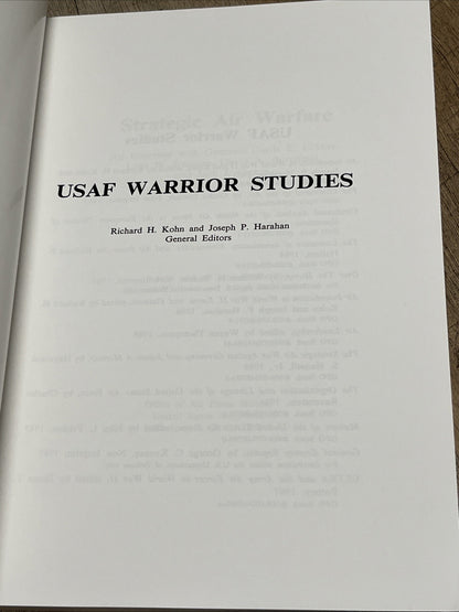 Strategic Air Warfare: USAF Warrior Studies From Office of US Air Force History