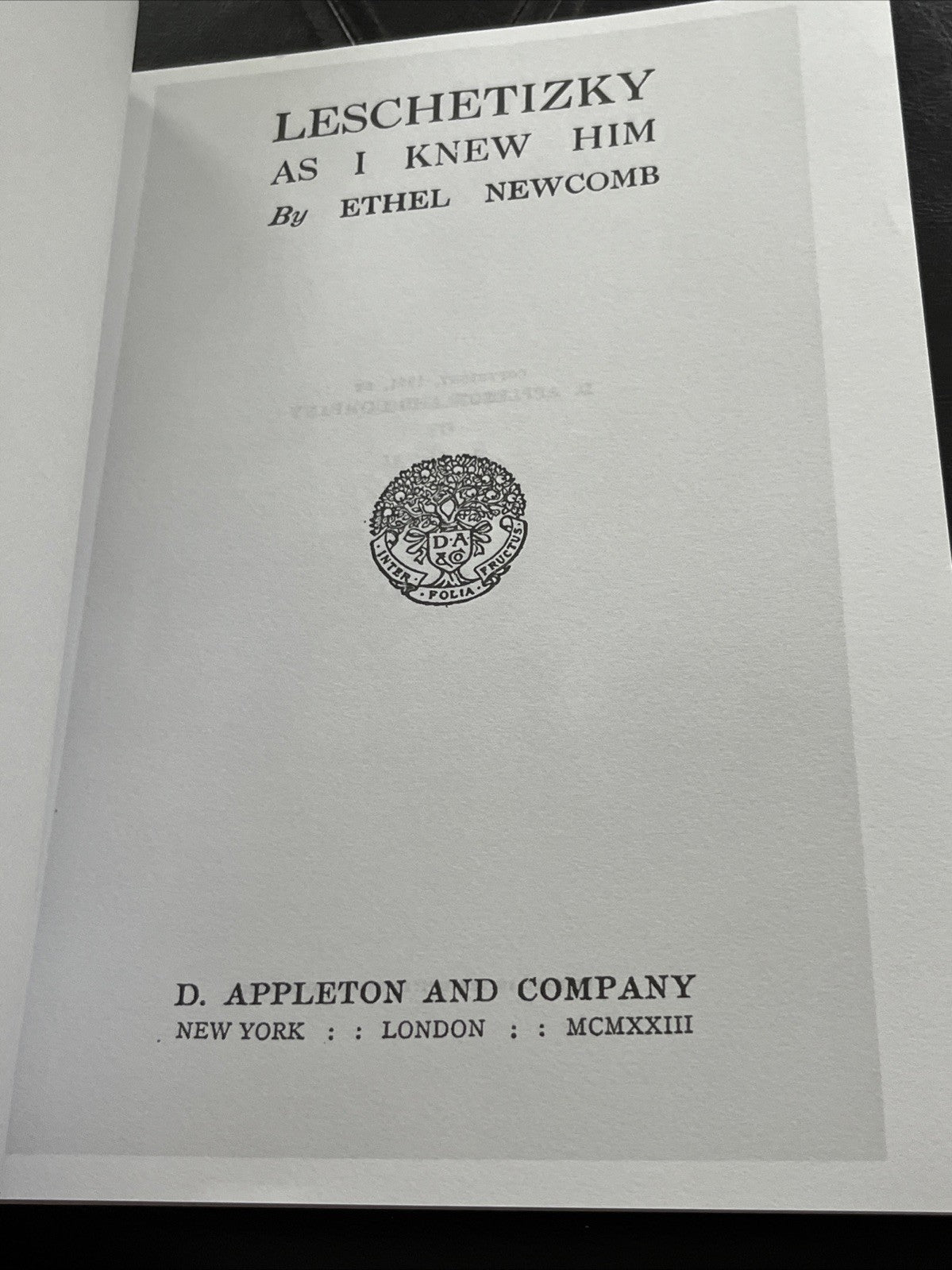 Leschetizky as I Knew Him, by Ethel Newcomb ( Leopard Classic Library)
