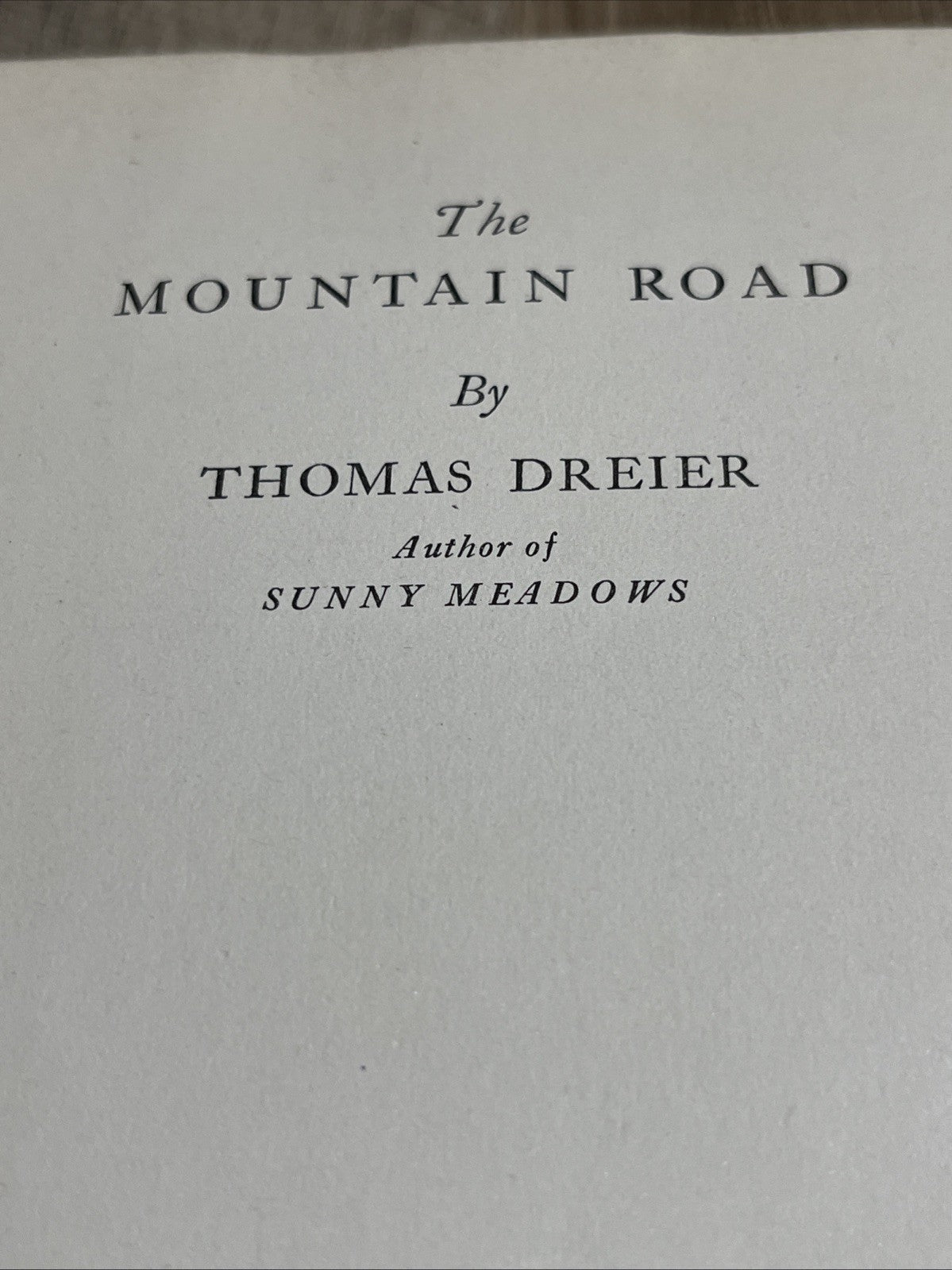 The Mountain Road First Edition 1935 by thomas dreier