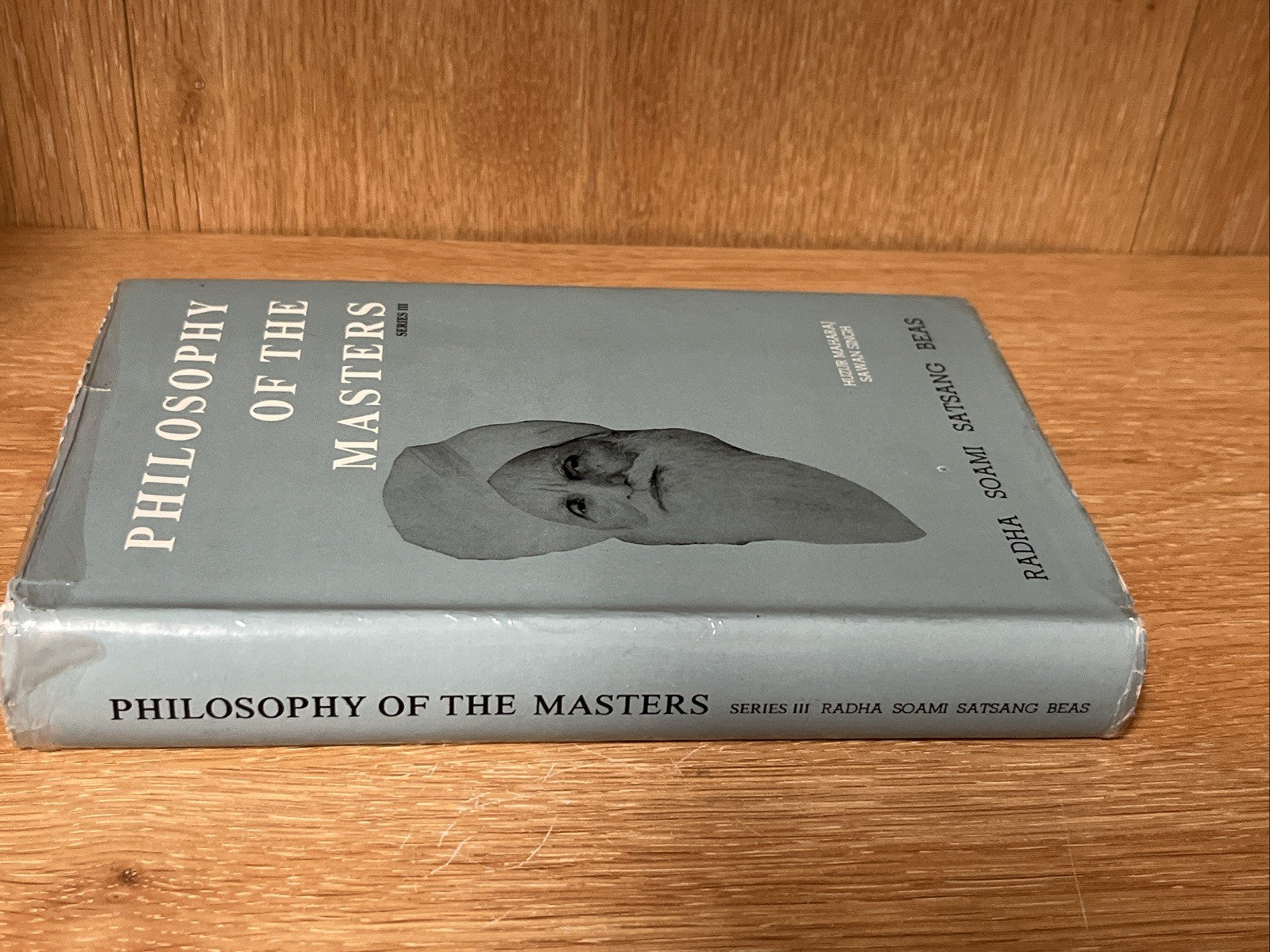 Philosophy of the Masters Radha Soami Satsang Beas India Spiritual Series I I I