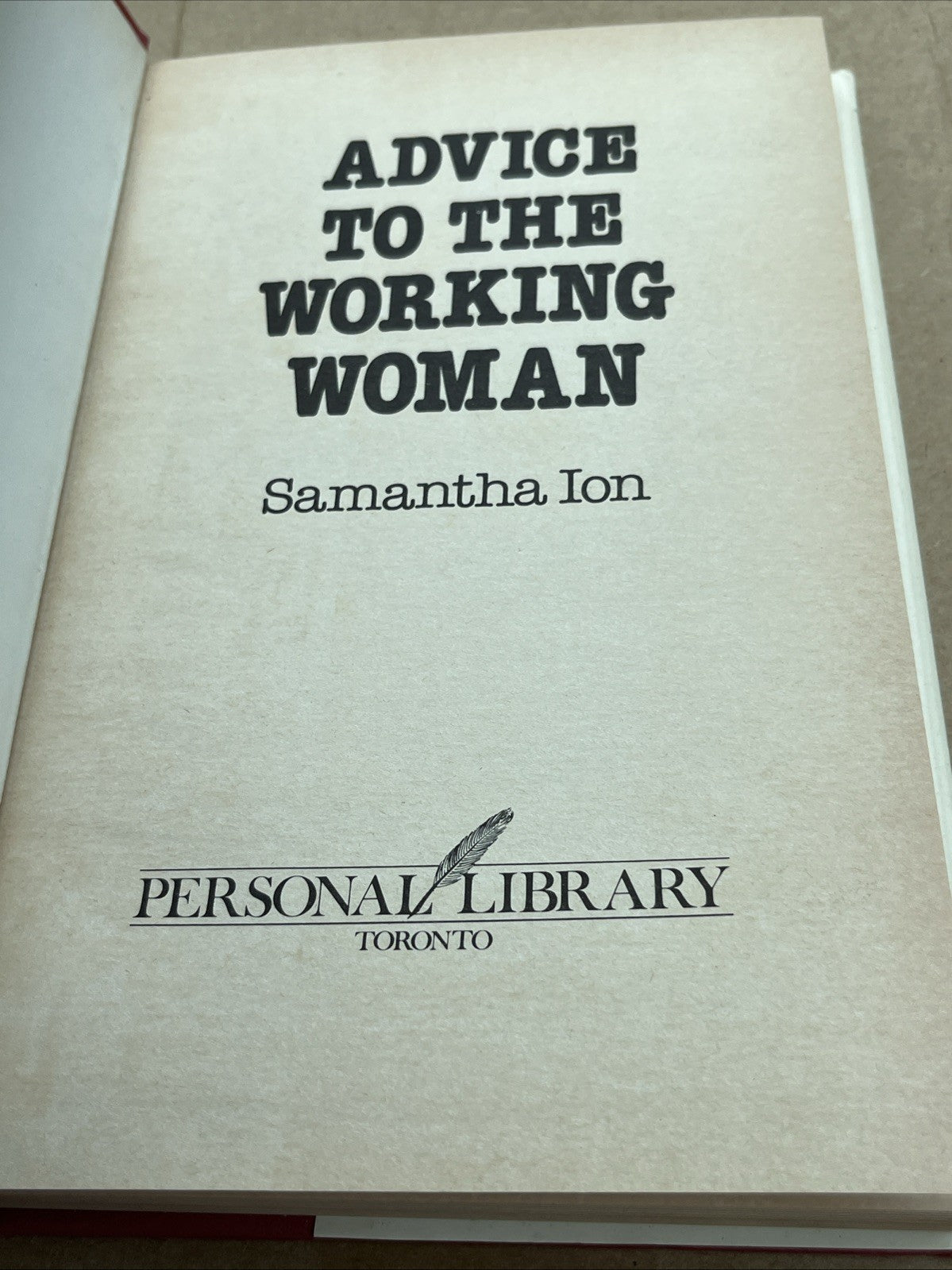 ADVICE TO THE WORKING WOMAN by Samantha Ion 1981