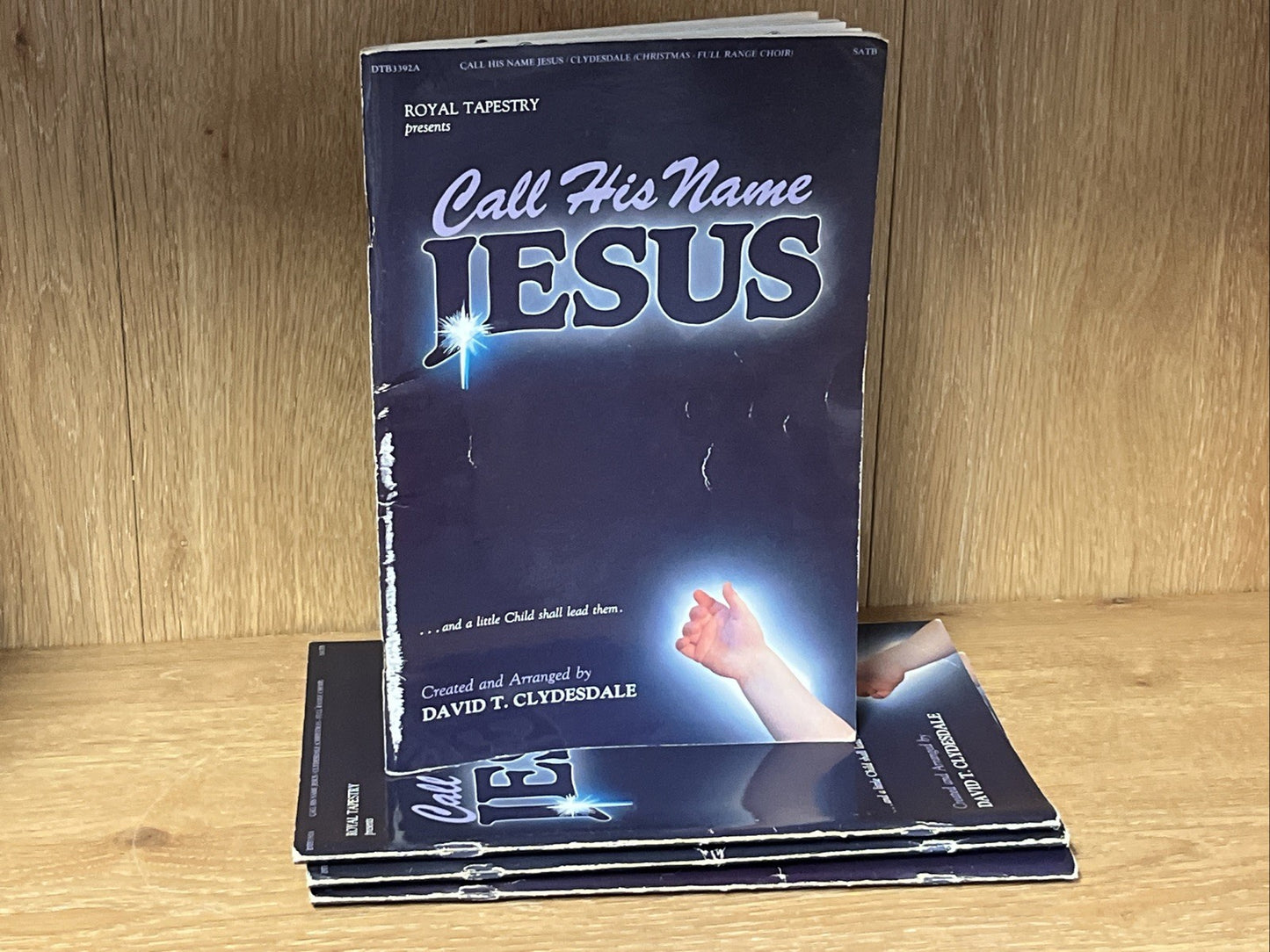 Royal Tapestry Presents Call His Name Jesus Song Book David T. Clydesdale Lot 4
