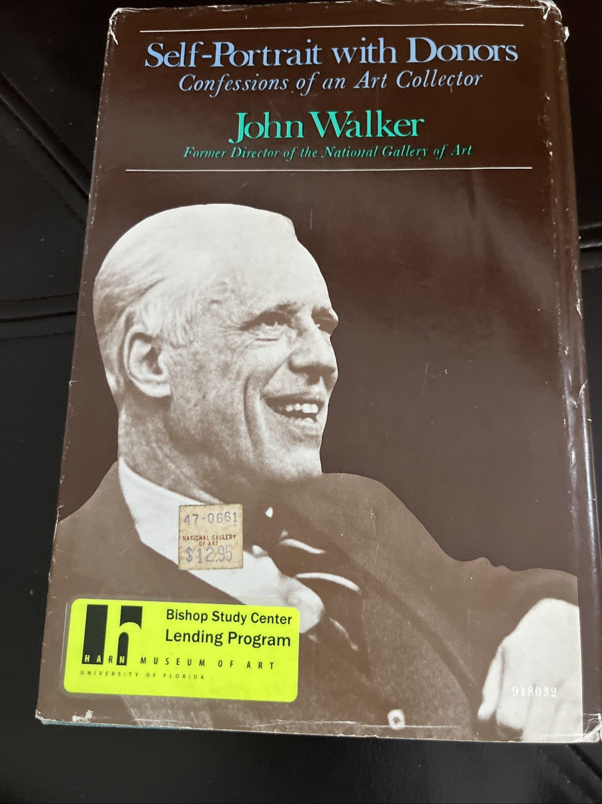 SELF-PORTRAIT WITH DONORS;: CONFESSIONS OF AN ART By John Walker - Hardcover VG+