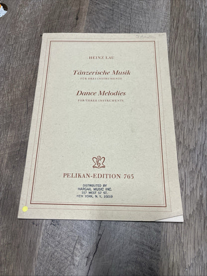 Heinz Lau Tänzerische Musik for drei instrumente Dance Melodies  For Three Instr