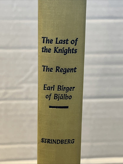 august strindberg book The Last of the Knights The Regent Earl Birger of Bjalbo