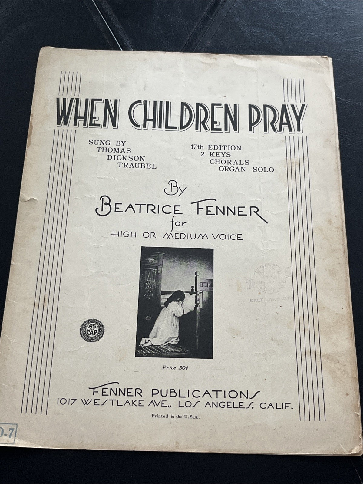 SHEET MUSIC, WHEN CHILDREN PRAY, BEATRICE FENNER, FENNER PUB... 1938/1944 (665)