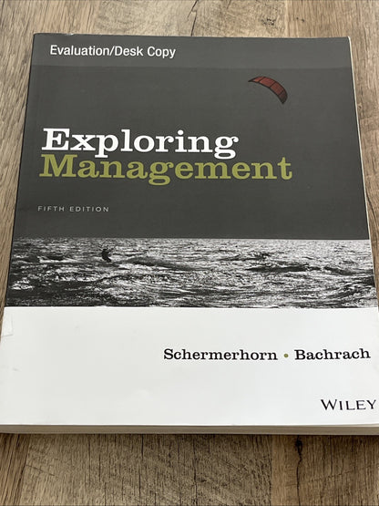 Exploring Management, Fifth - Paperback, by Schermerhorn Jr. John -**Excellent**
