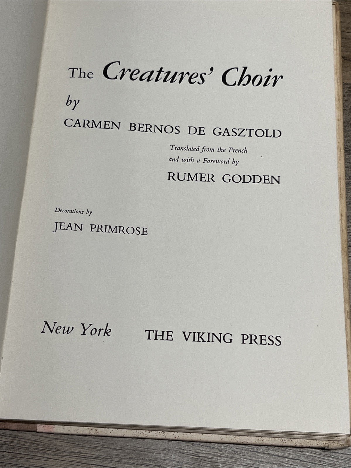 Creatures' Choir by Rumer Godden and Carmen Bernos De Gasztold First US Edition