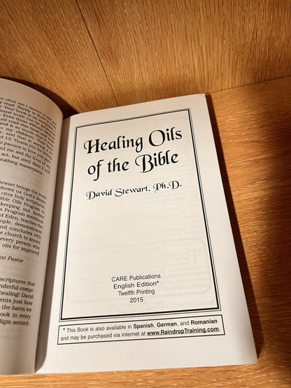 Healing Oils of the Bible by David Stewart