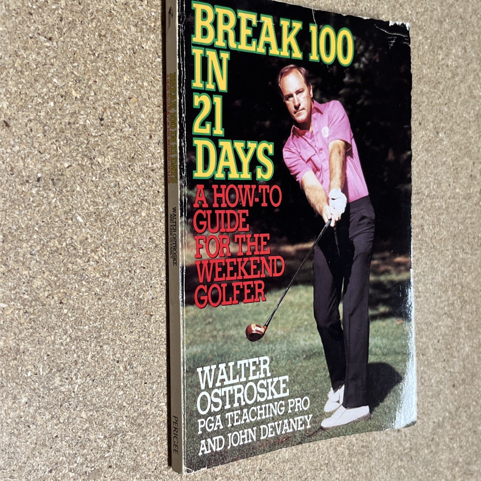 Break 100 in 21 Days Plus Bedroom Golf Rules