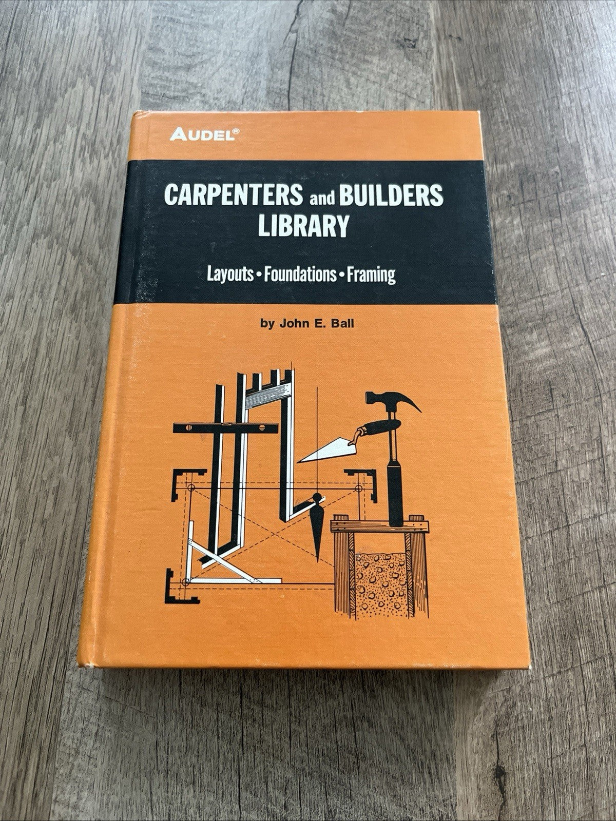 Carpenters and Builders Library No 3  Layouts. Foundations .Framing 1976
