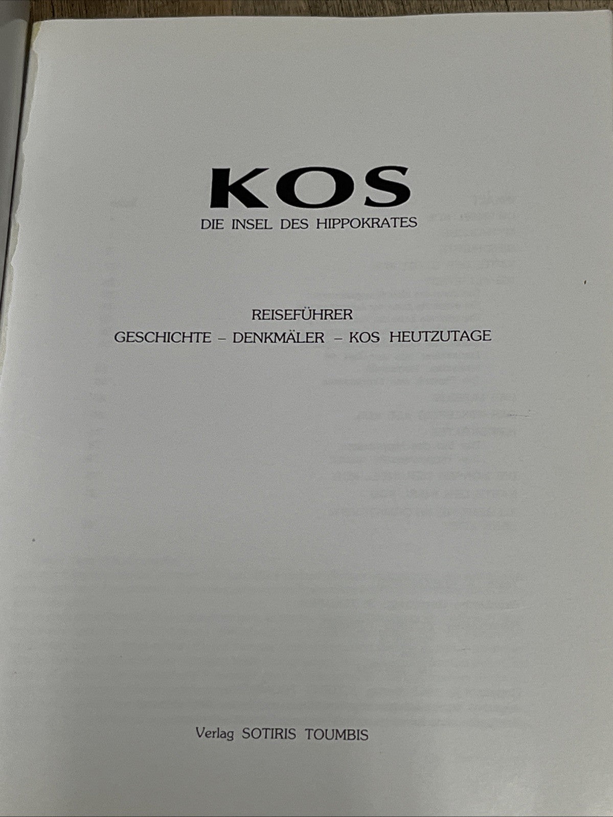 Die Insel von Hippokrates Kos Reiseführer Geschichte Denkmäler Kos heutzutage