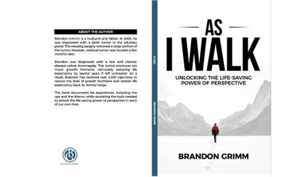 As I Walk: Unlocking the Life-Saving Power of Perspective 1st Ed SIGNED COPY