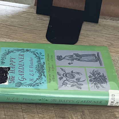 The Happy Gardener HLV Fletcher Poems Passages 1969 Hardcover w/ Thomas Bewick
