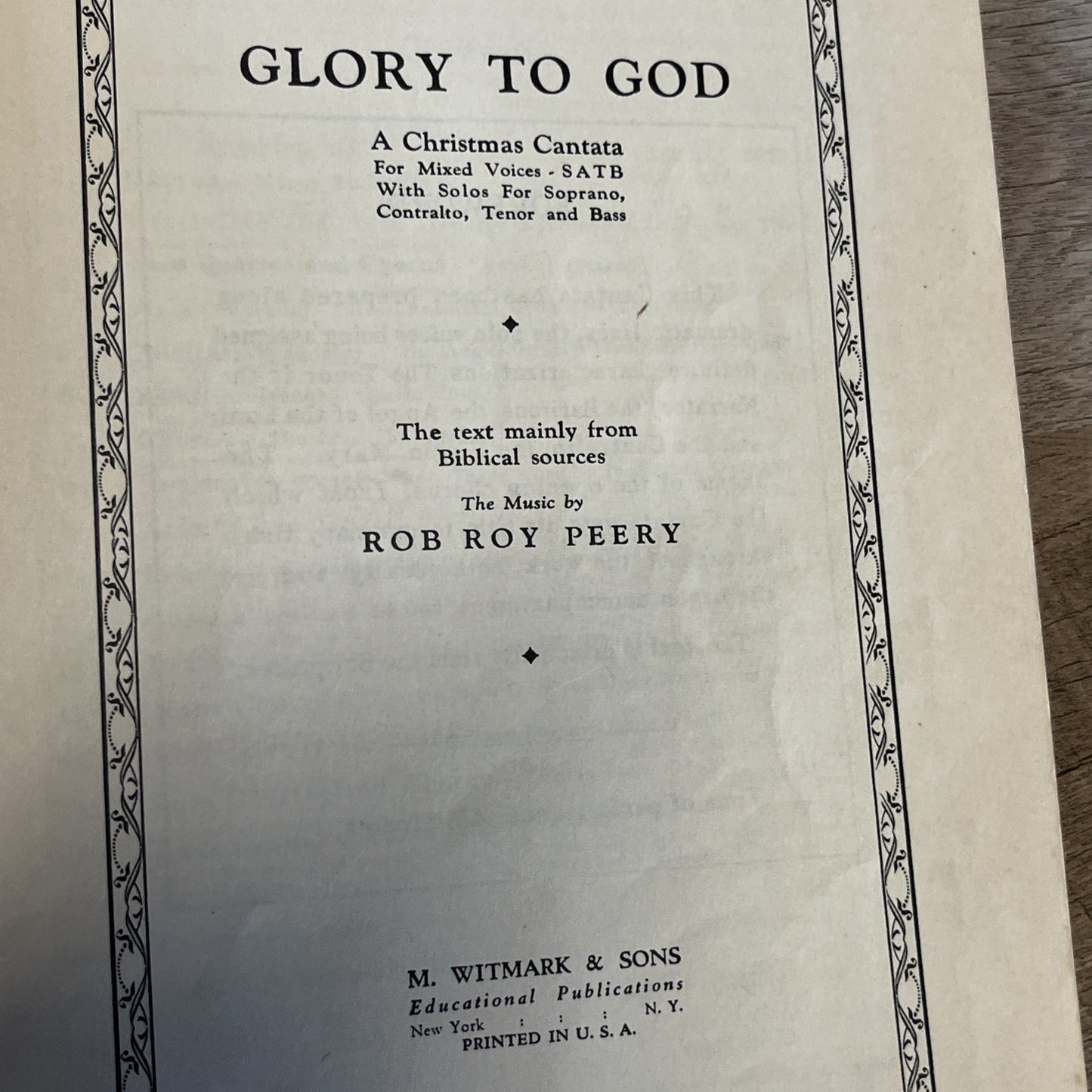Glory To God ; A Christmas Cantata For Mixed Voices, SATB.. M.Sheet Rob Roy 1931