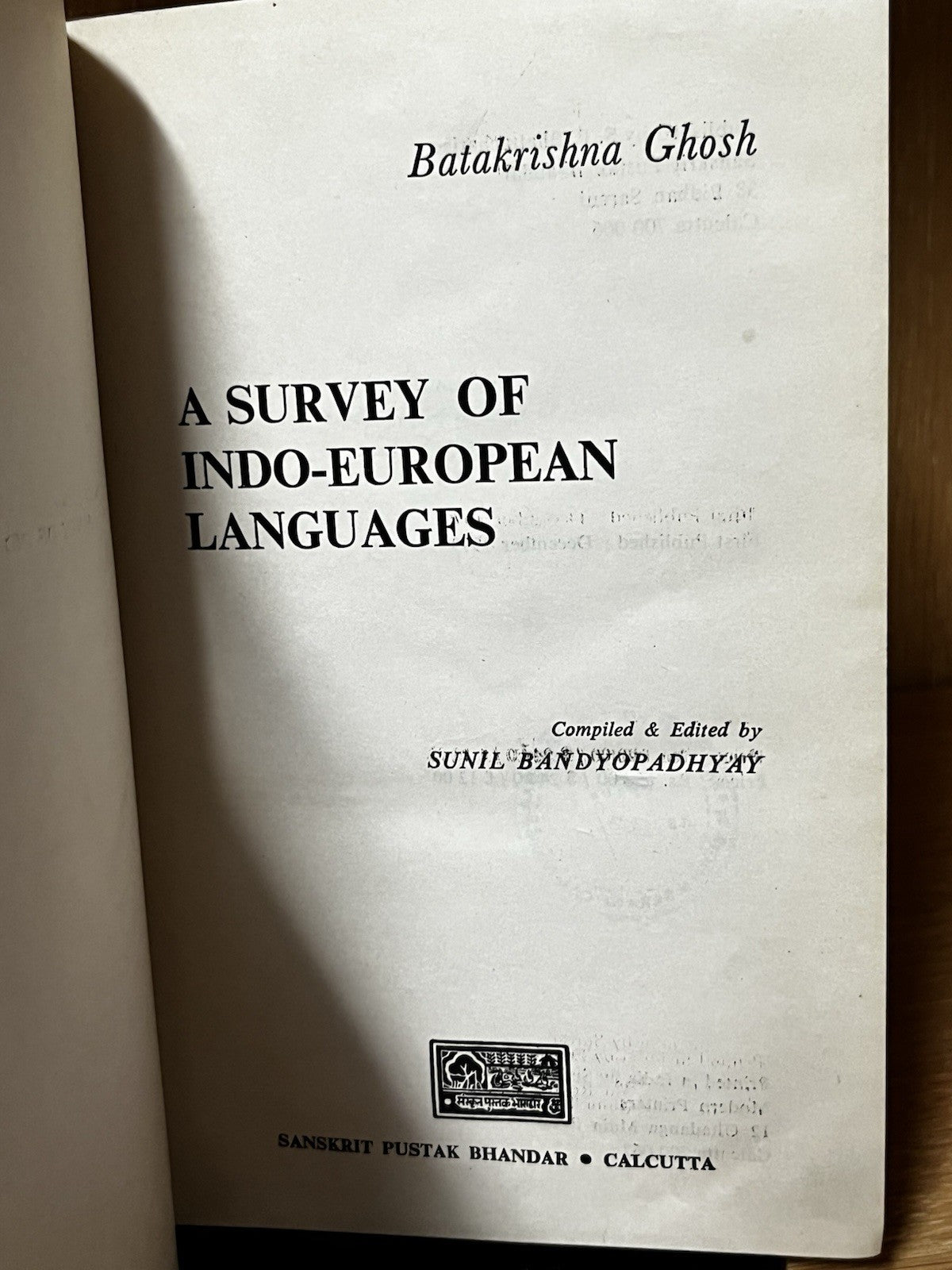A Survey of Indo-European Languages Batakrishna Ghost Ed Sunil Bandyopadhyay