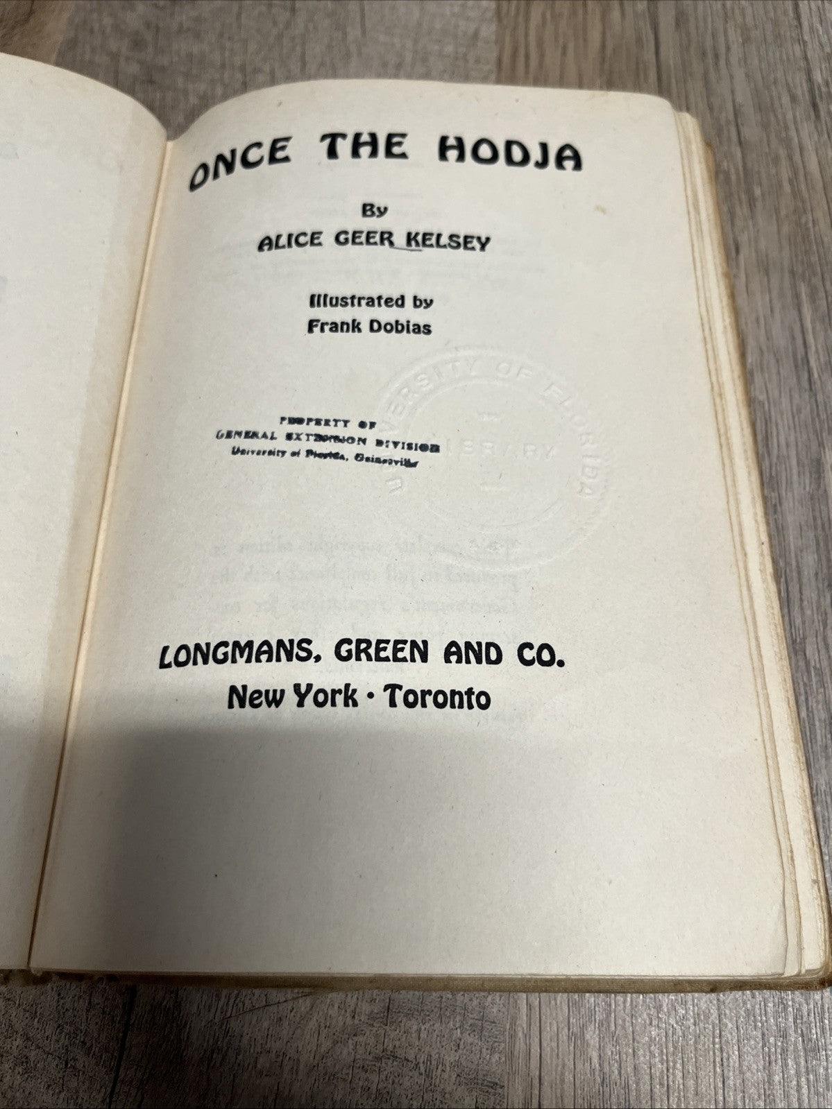 ONCE THE HODJA By ALICE GEER KELSEY 3rd PRINTING 1945 EX LIBRARY Acceptable