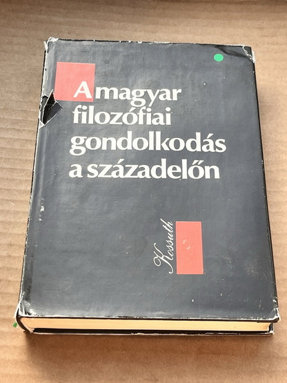 A magyar filozófiai gondolkodás a századelőn