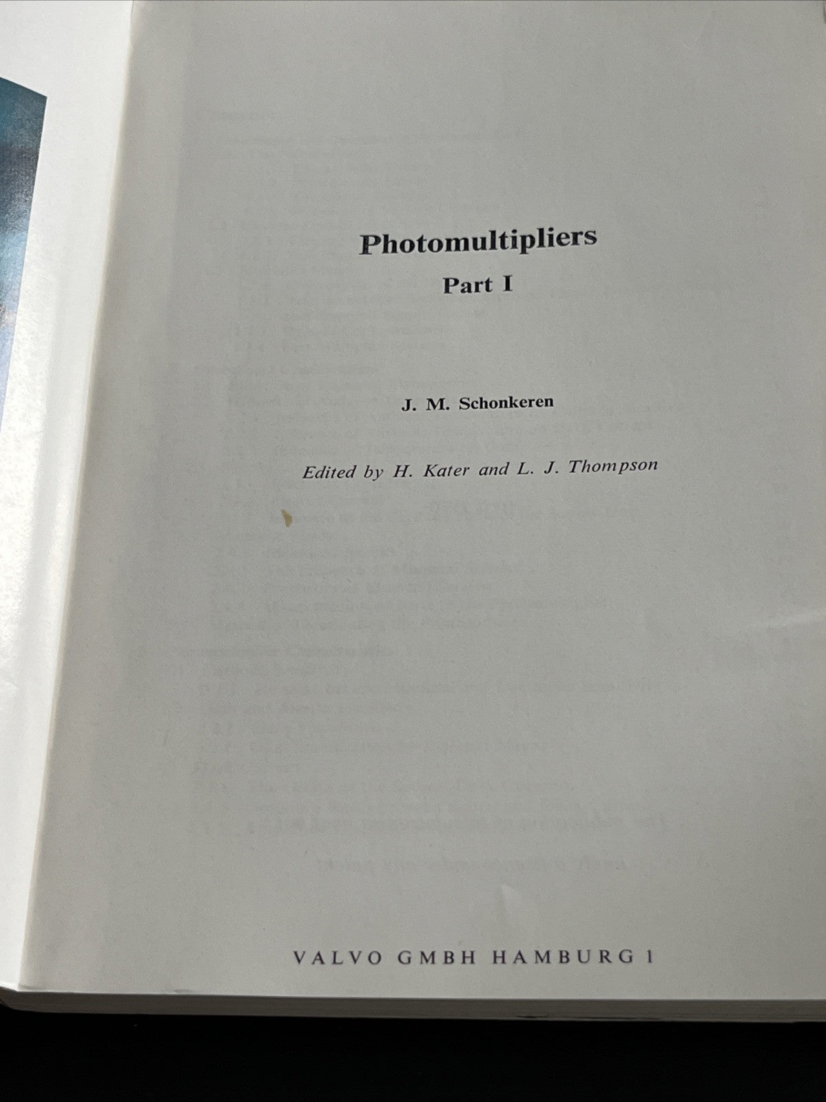 VALVO Photomultipliers Part 1 By J. M Schonkeren