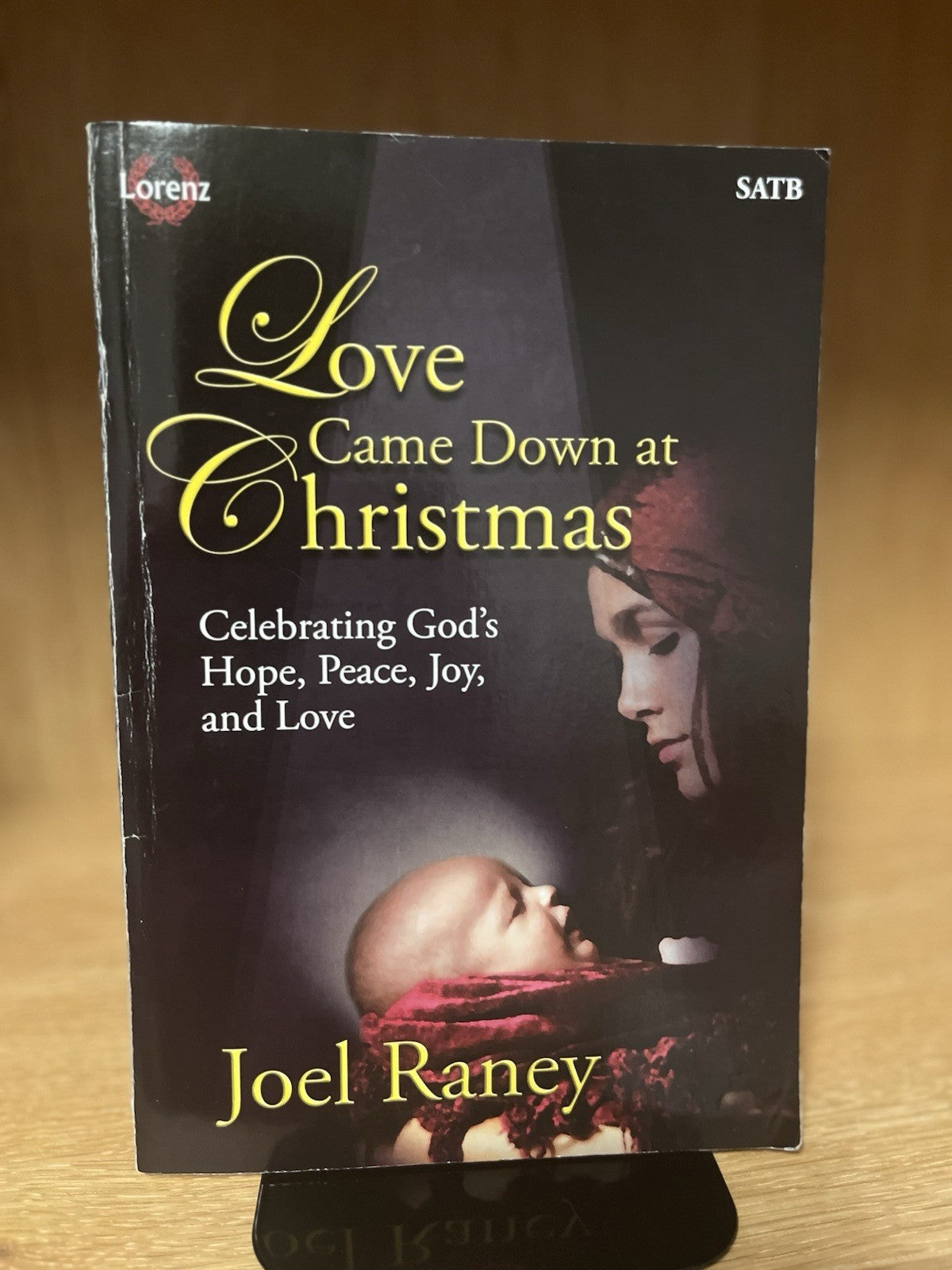 Love Came Down at Christmas - SATB Score with Performance CD & Paperback