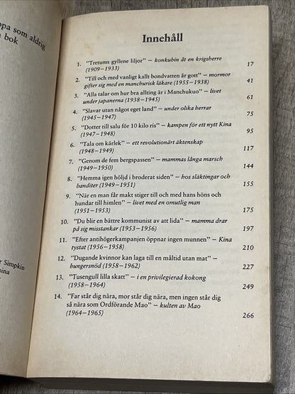 Vilda Svanar: Tre döttrar av Kina, Jung Chang, 1995