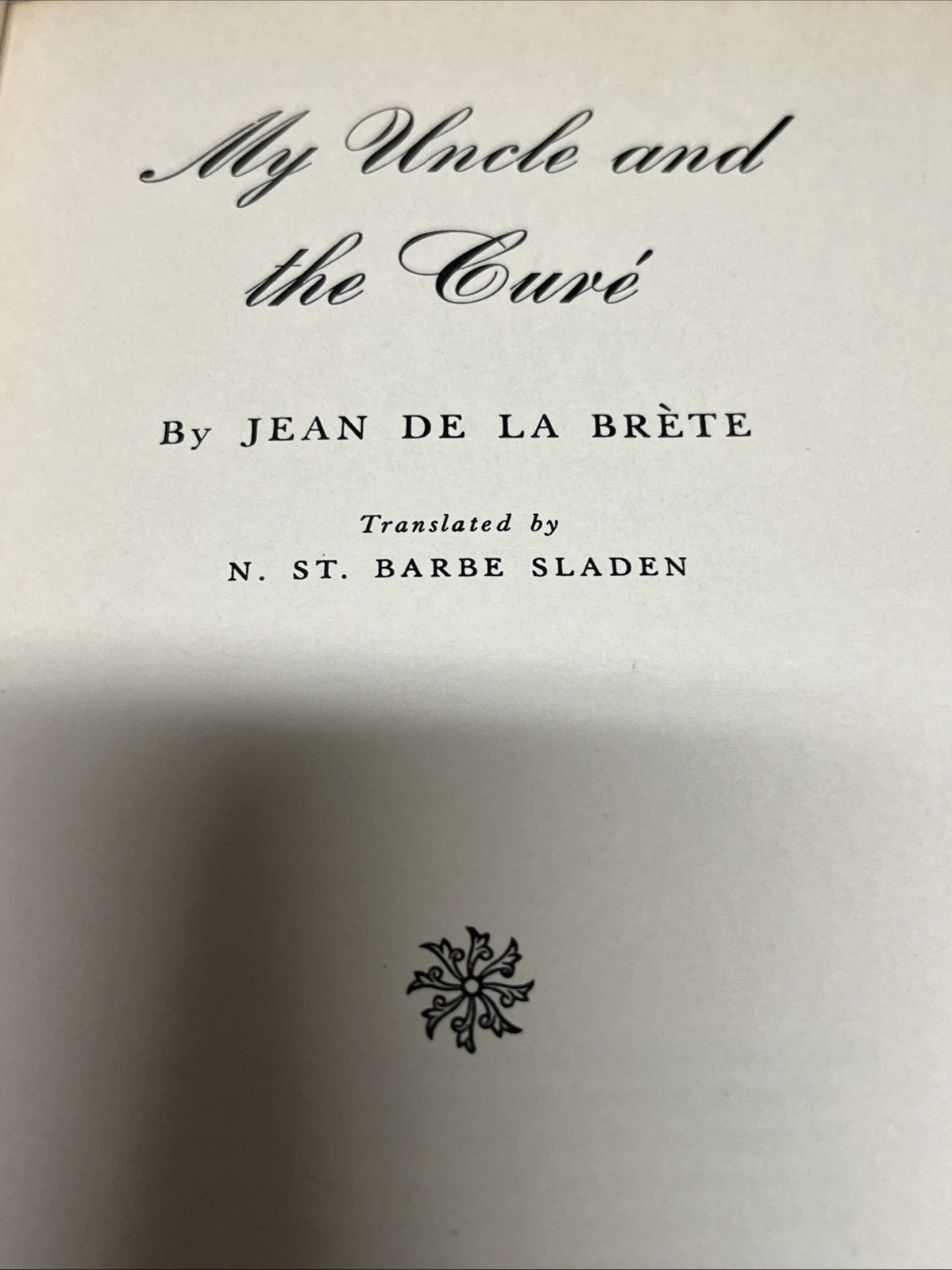 My Uncle The Cure 1st Edition 1889 By Jean De La Brete Vanguard Press English