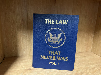 The Law That Was Vol 1